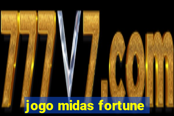 jogo midas fortune